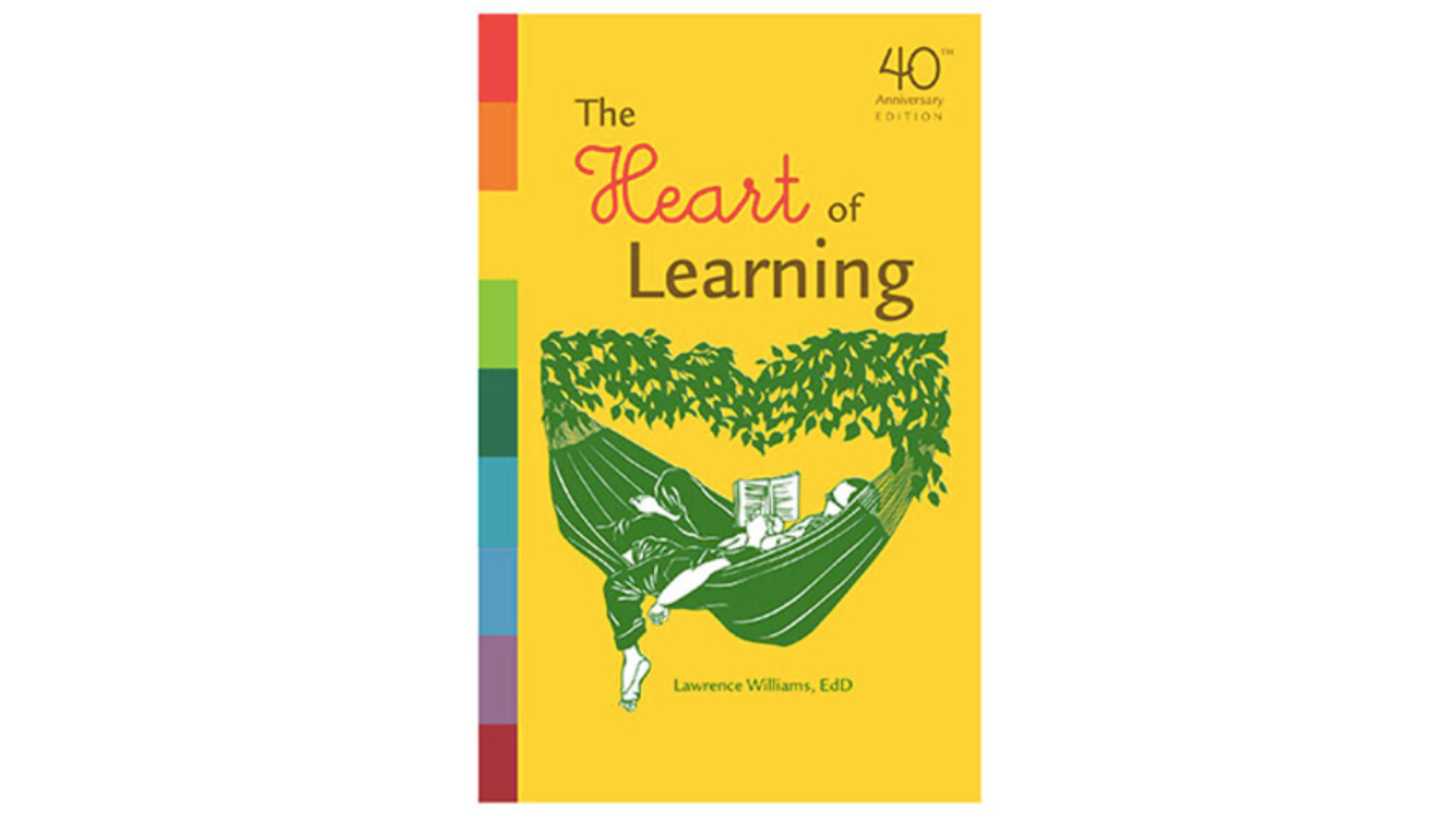 The Heart of Learning book cover