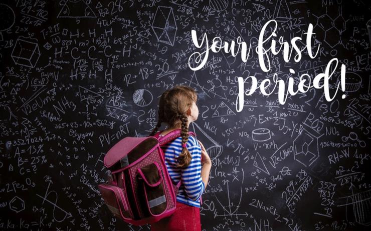 preteen girl looking at chalkboard that says "daughter's first period"